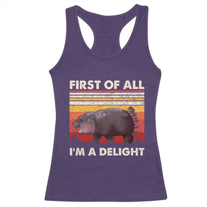 Moo Deng Racerback Tank Top First Of All I'm A Delight Sarcastic Angry Pygmy Hippo TS10 Purple Print Your Wear