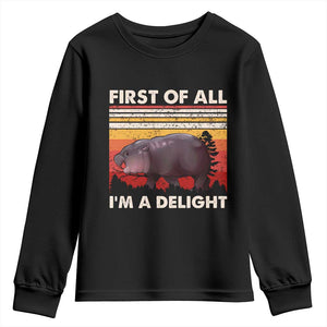 Moo Deng Youth Sweatshirt First Of All I'm A Delight Sarcastic Angry Pygmy Hippo TS10 Black Print Your Wear