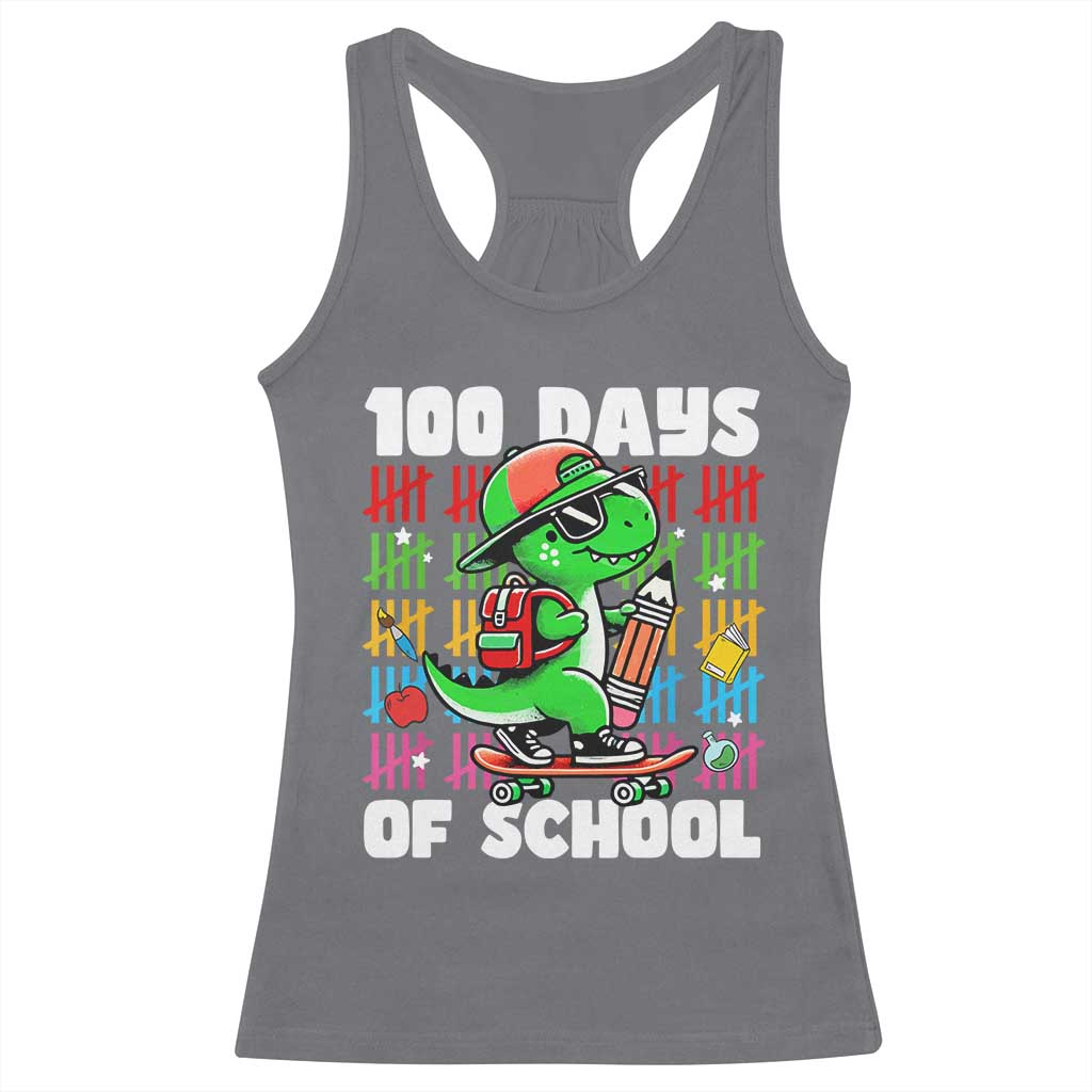 100 Days of School 100th Day Dino Racerback Tank Top Trex Dino Skateboard Skateboarding Boys Gift TS10 Charcoal Print Your Wear