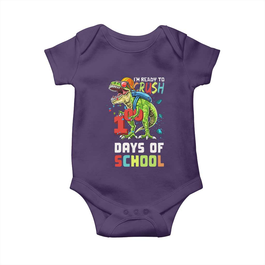 Ready To Crush 100 Days Of School Baby Onesie T Rex Dinosaur Boys TS10 Purple Print Your Wear