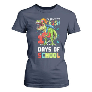 Ready To Crush 100 Days Of School T Shirt For Women T Rex Dinosaur Boys TS10 Navy Print Your Wear