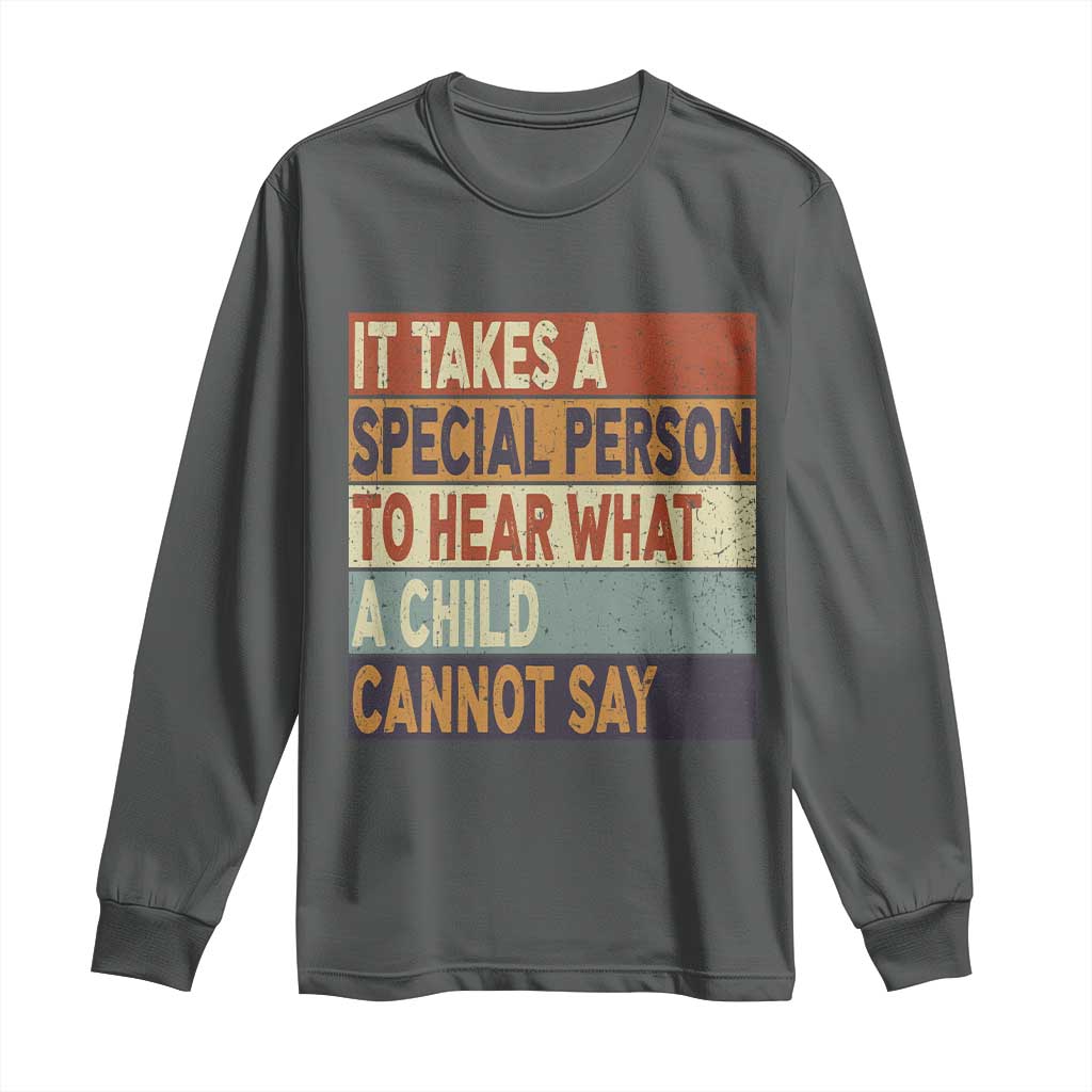 Special Education Teacher Long Sleeve Shirt Inspirational SPED Teachers Autism TS10 Dark Heather Print Your Wear