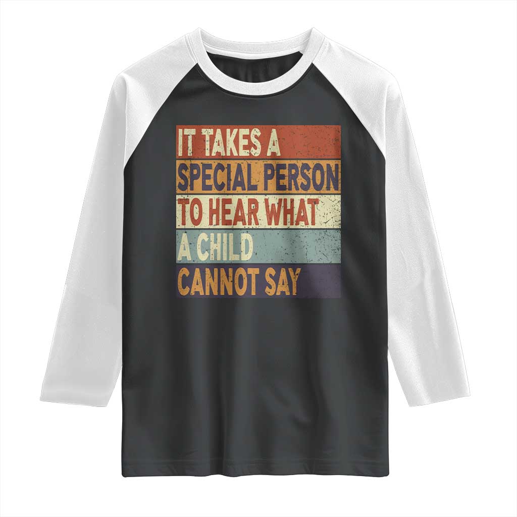 Special Education Teacher Raglan Shirt Inspirational SPED Teachers Autism TS10 Black White Print Your Wear