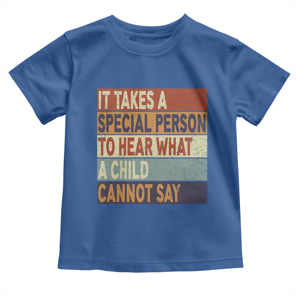 Special Education Teacher Toddler T Shirt Inspirational SPED Teachers Autism TS10 Royal Blue Print Your Wear
