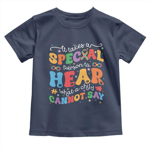 Special Education Teacher Toddler T Shirt Inspirational SPED Teachers Autism A Special Person TS10 Navy Print Your Wear