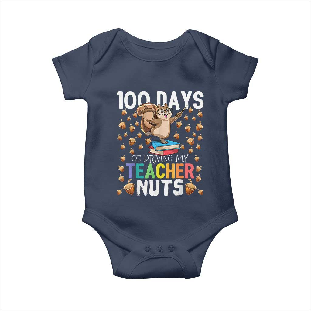 100 Days Of School Baby Onesie 100th Day Driving My Teacher Nuts Squirrel School TS10 Navy Print Your Wear