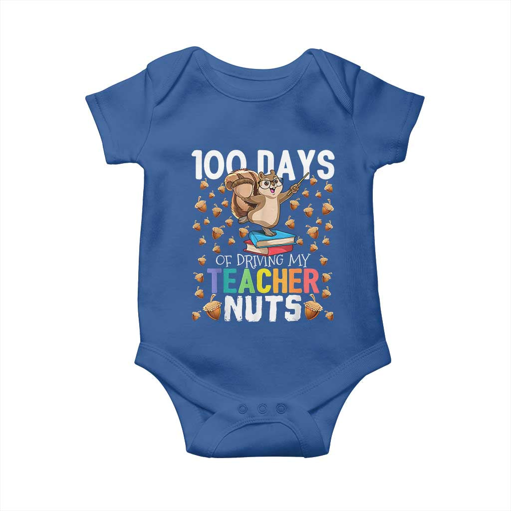 100 Days Of School Baby Onesie 100th Day Driving My Teacher Nuts Squirrel School TS10 Royal Blue Print Your Wear