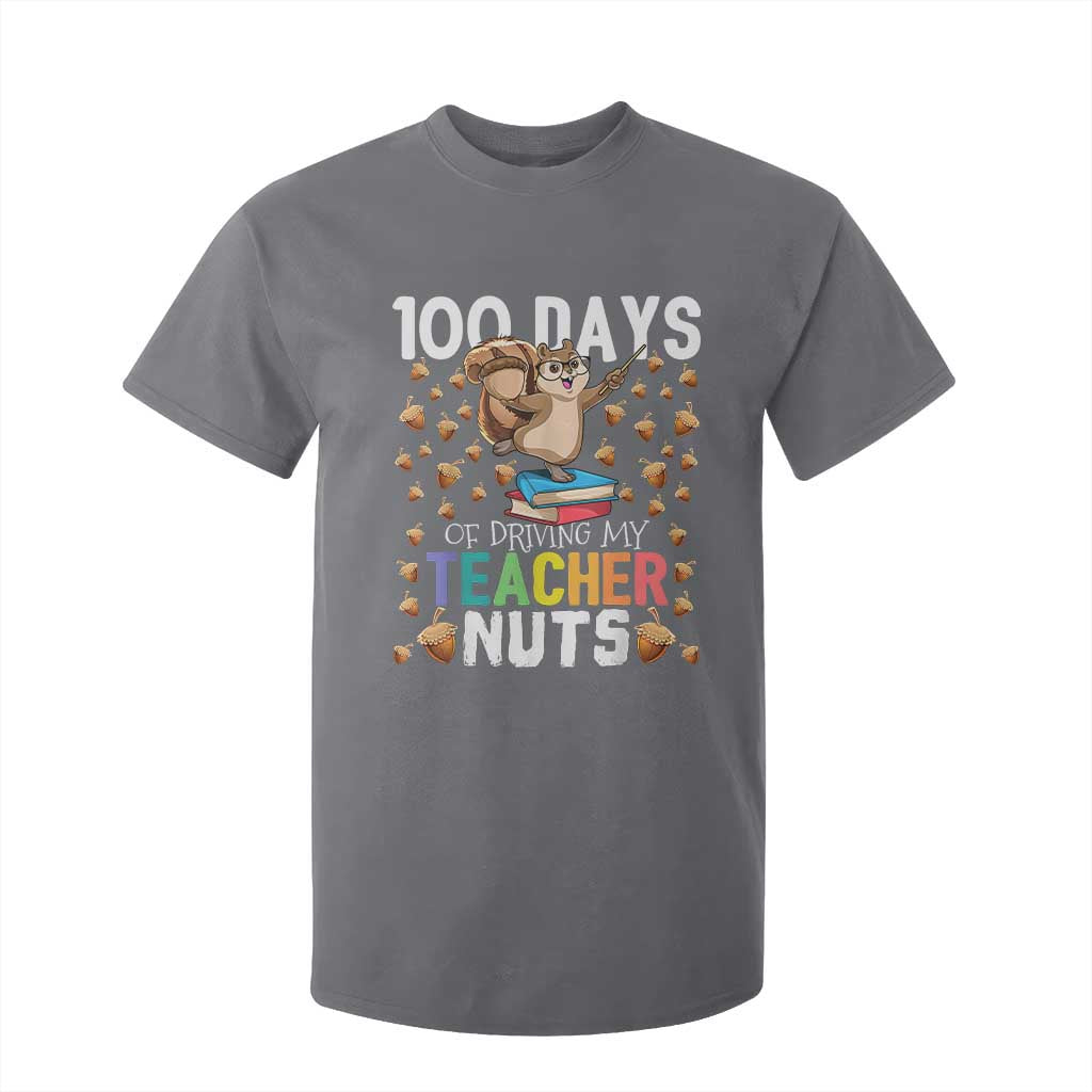 100 Days Of School T Shirt For Kid 100th Day Driving My Teacher Nuts Squirrel School TS10 Charcoal Print Your Wear