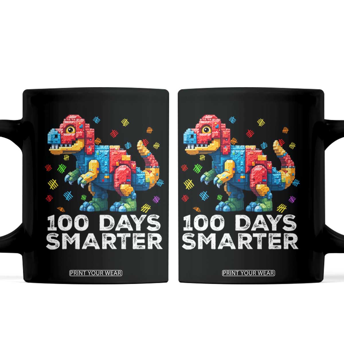 Dinosaur 100 Days Smarter Coffee Mug Building Bricks Dinosaur 100th Day Kids TS10 Black Print Your Wear