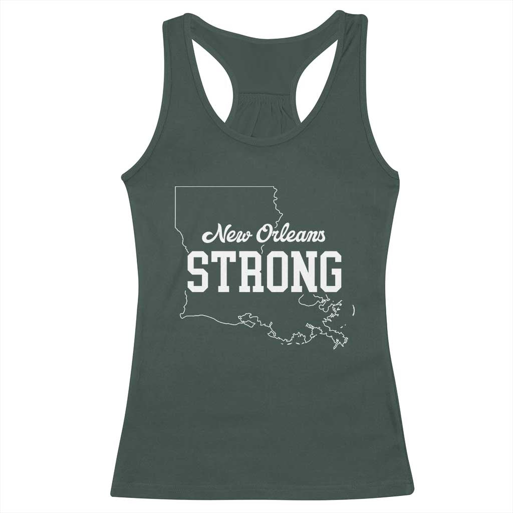 Nola Strong Racerback Tank Top Support Louisiana 2025 New Orleans Map TS10 Dark Forest Green Print Your Wear
