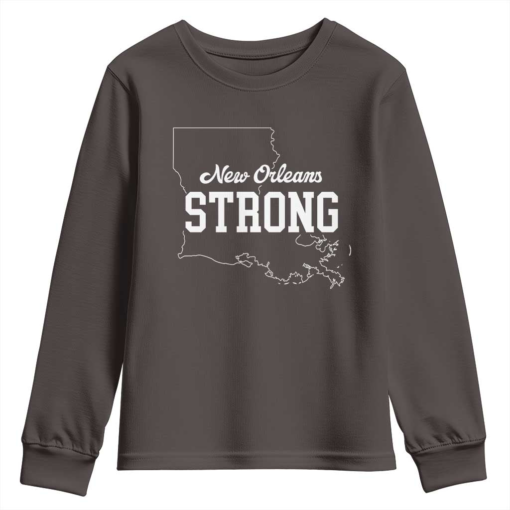 Nola Strong Youth Sweatshirt Support Louisiana 2025 New Orleans Map TS10 Dark Chocolate Print Your Wear