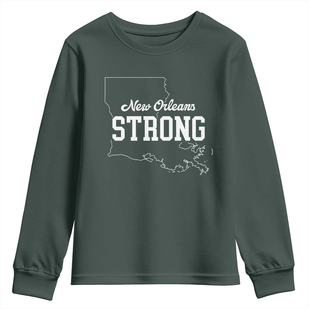 Nola Strong Youth Sweatshirt Support Louisiana 2025 New Orleans Map TS10 Dark Forest Green Print Your Wear