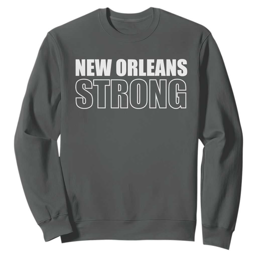 Nola Strong Sweatshirt Volunteer Support New Orleans Louisiana 2025 TS10 Dark Heather Print Your Wear