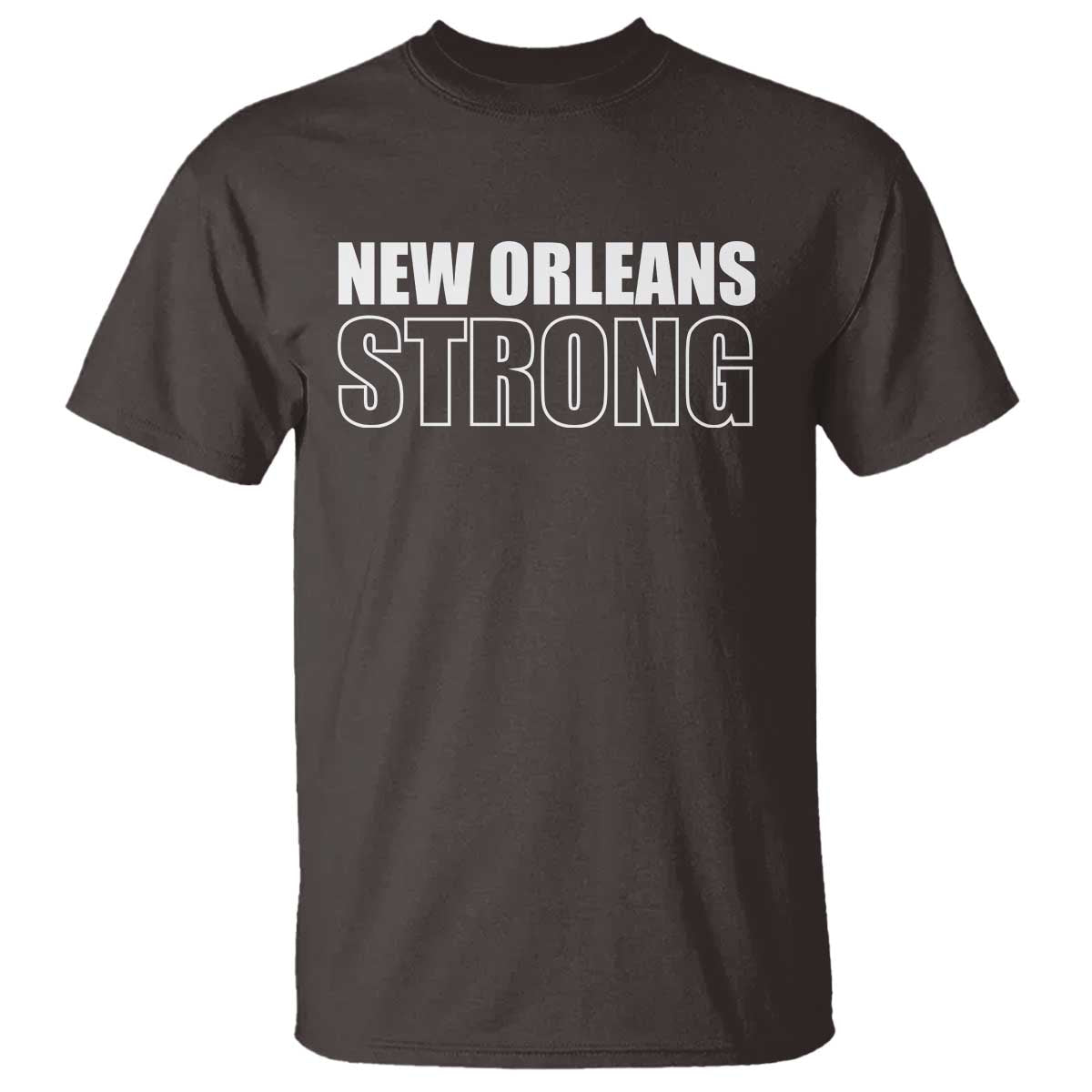 Nola Strong T Shirt Volunteer Support New Orleans Louisiana 2025 TS10 Dark Chocolate Print Your Wear