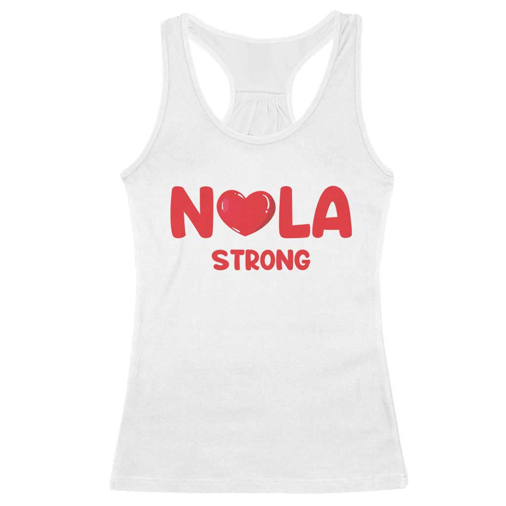 Nola Strong New Orleans Support Racerback Tank Top TS10 White Print Your Wear