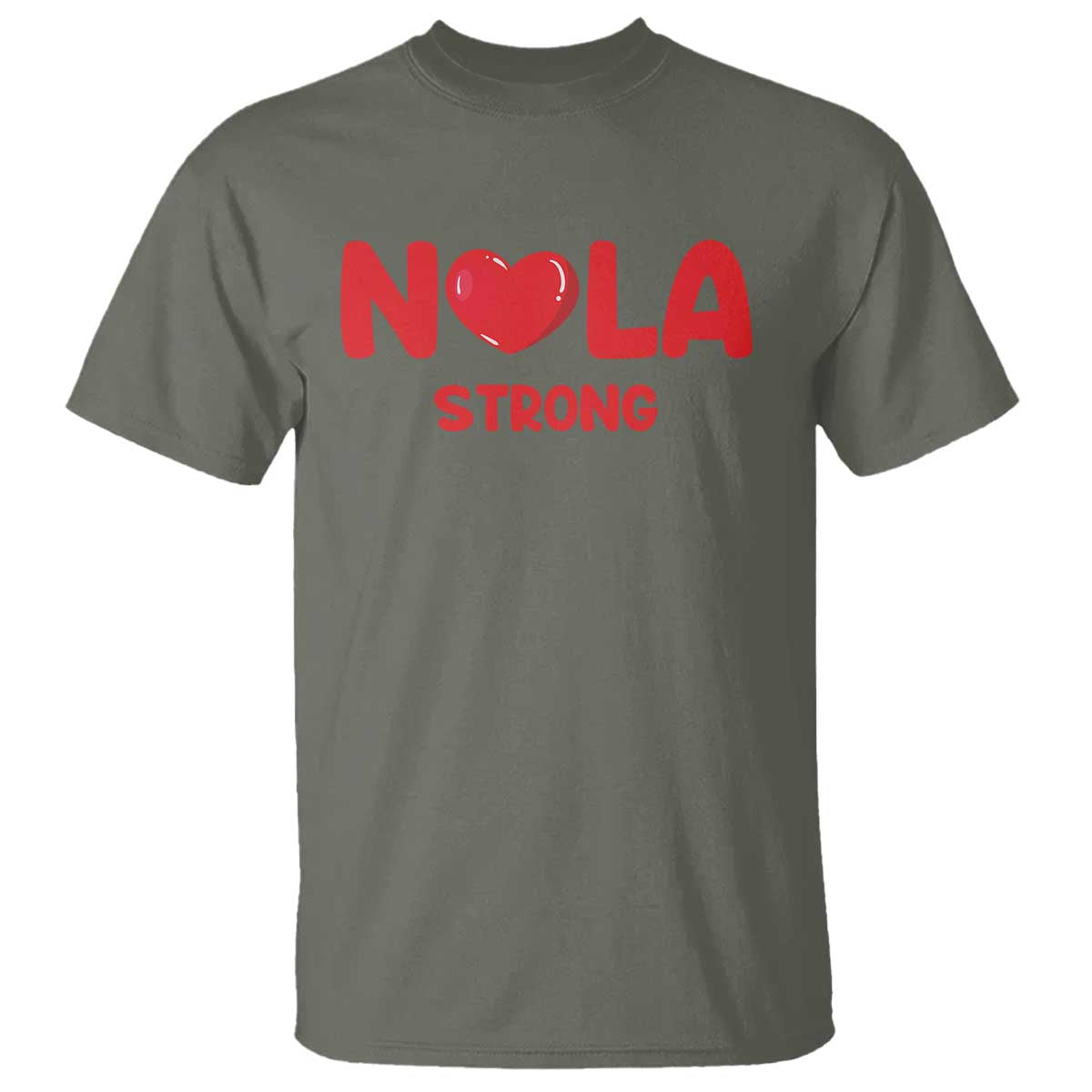Nola Strong New Orleans Support T Shirt TS10 Military Green Print Your Wear