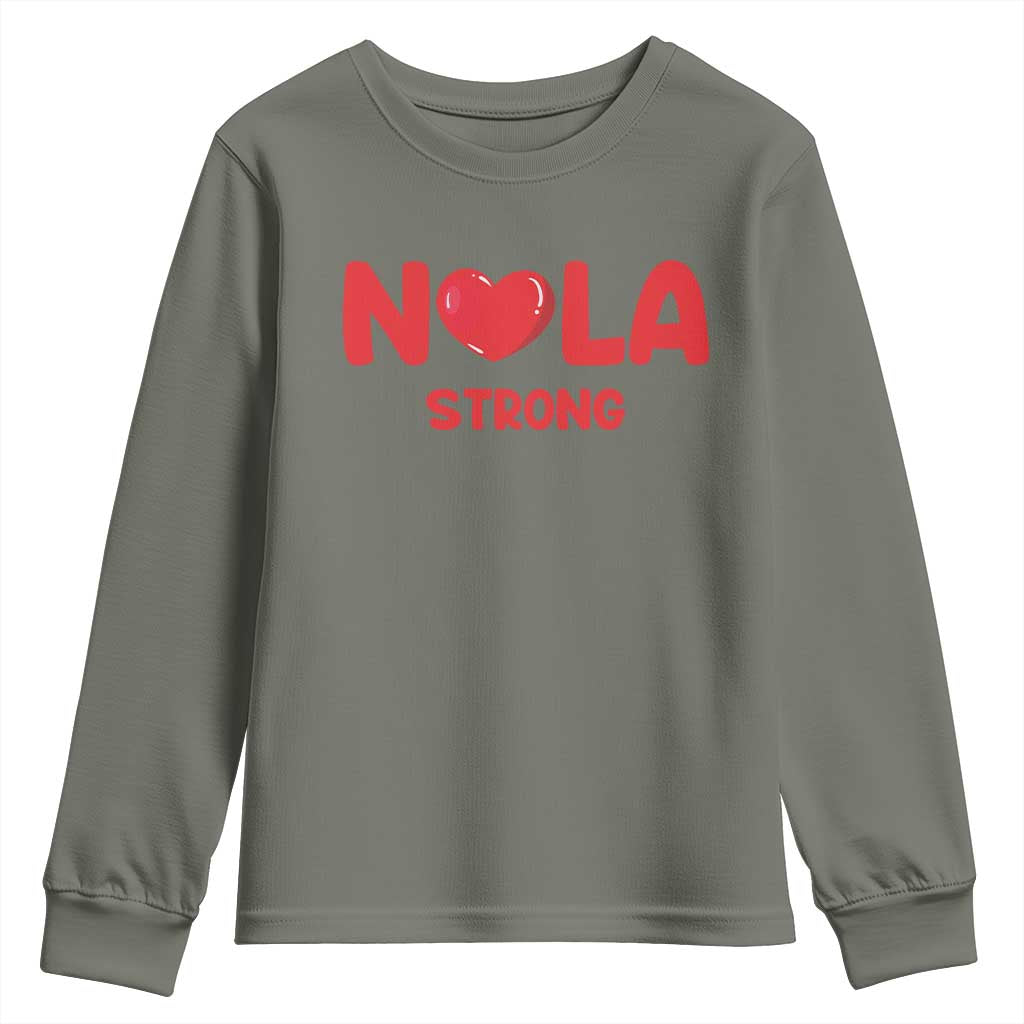Nola Strong New Orleans Support Youth Sweatshirt TS10 Military Green Print Your Wear