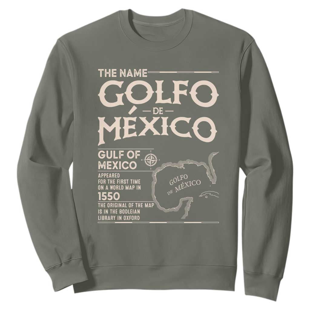 Gulf Of Mexico Sweatshirt 1672 Historic Map Coast Mexico Lover TS10 Military Green Print Your Wear