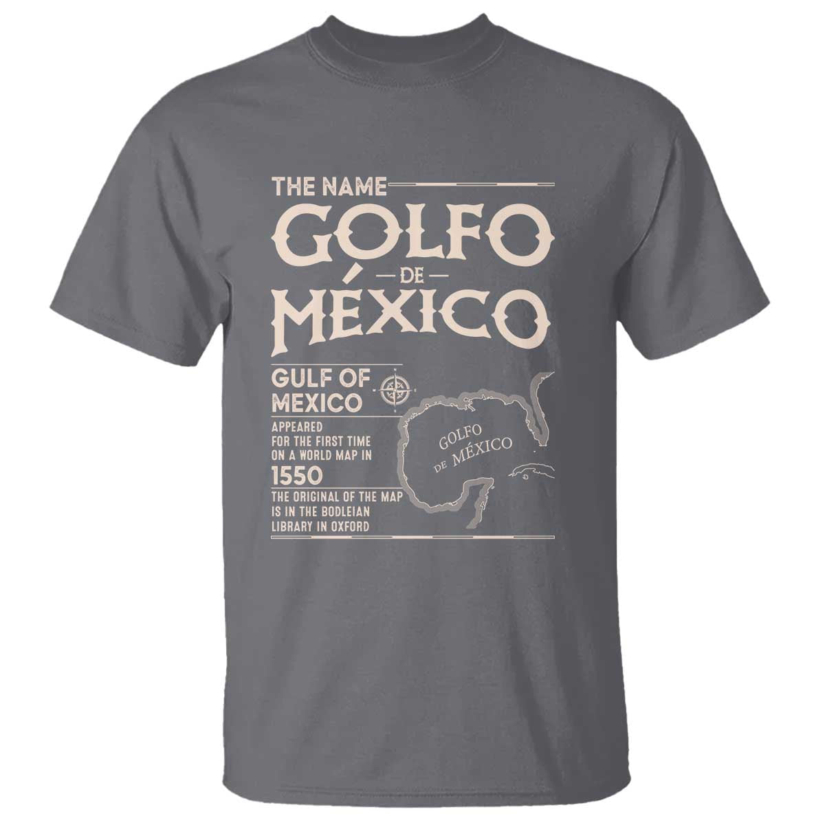 Gulf Of Mexico T Shirt 1672 Historic Map Coast Mexico Lover TS10 Charcoal Print Your Wear