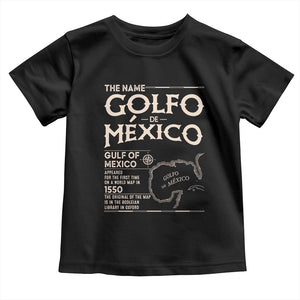 Gulf Of Mexico Toddler T Shirt 1672 Historic Map Coast Mexico Lover TS10 Black Print Your Wear