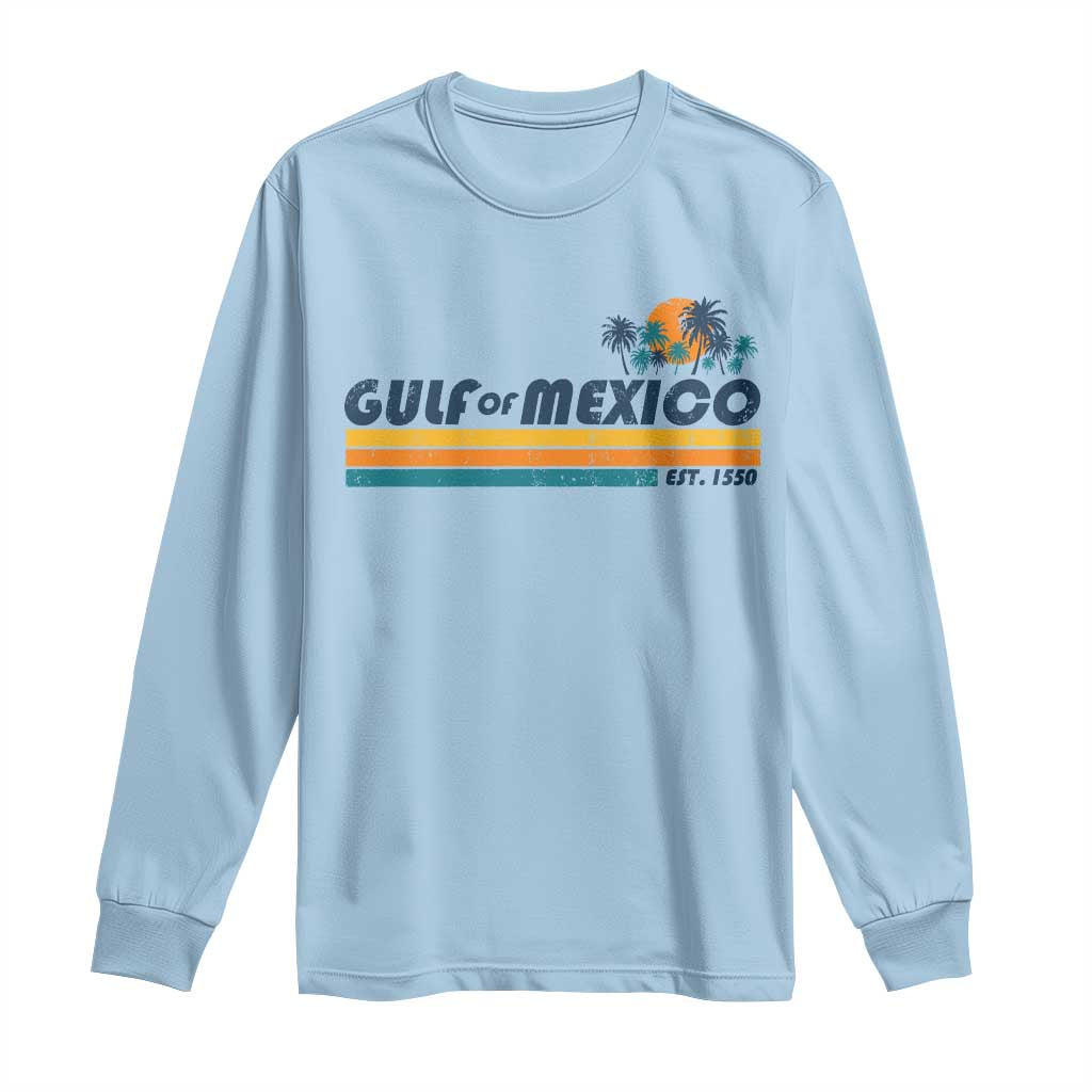 Gulf Of Mexico Long Sleeve Shirt Texas Alabama Mississippi Florida Beach Gulf Coast Mexico Lover TS10 Light Blue Print Your Wear