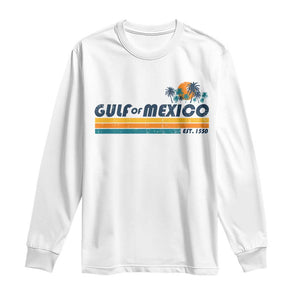 Gulf Of Mexico Long Sleeve Shirt Texas Alabama Mississippi Florida Beach Gulf Coast Mexico Lover TS10 White Print Your Wear