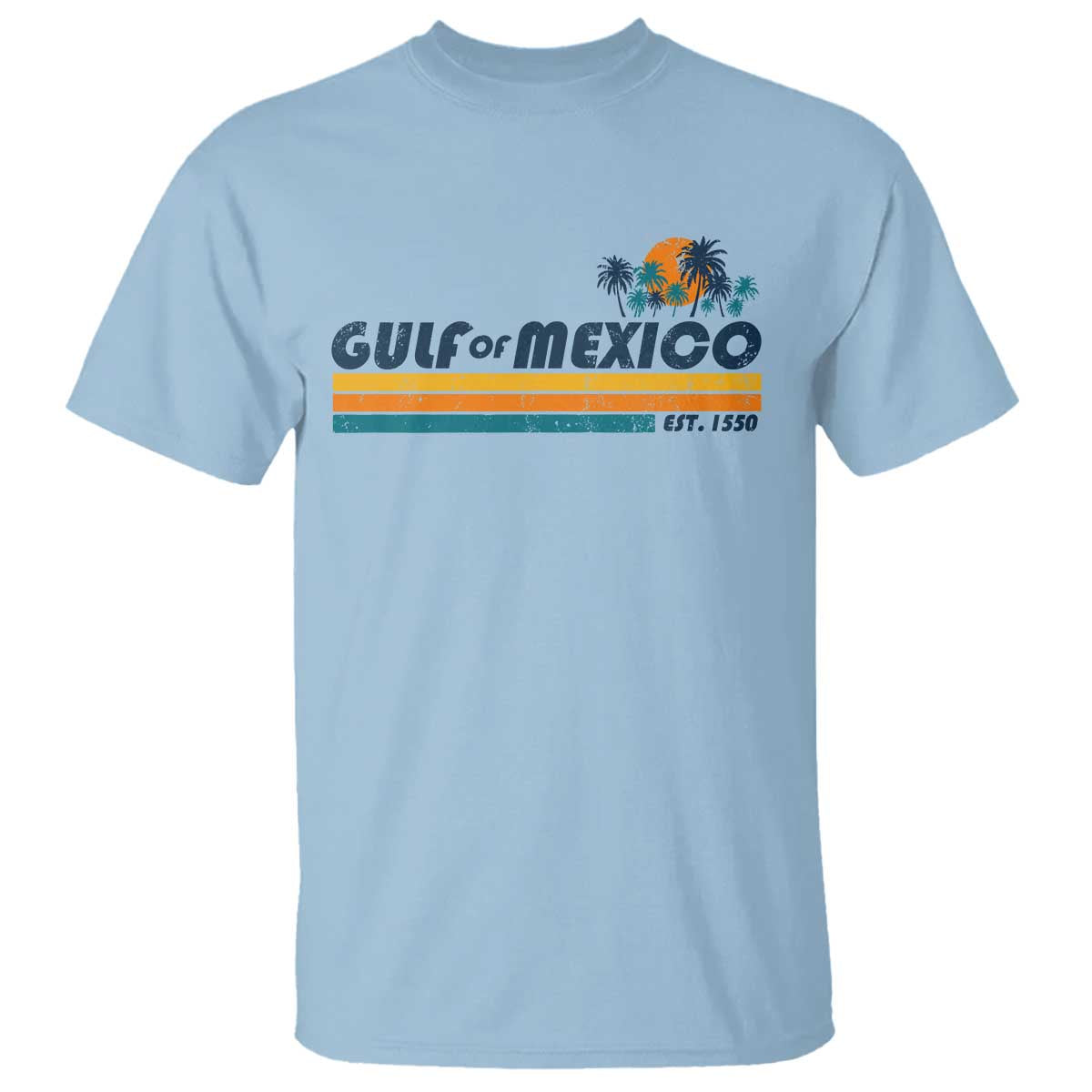 Gulf Of Mexico T Shirt Texas Alabama Mississippi Florida Beach Gulf Coast Mexico Lover TS10 Light Blue Print Your Wear
