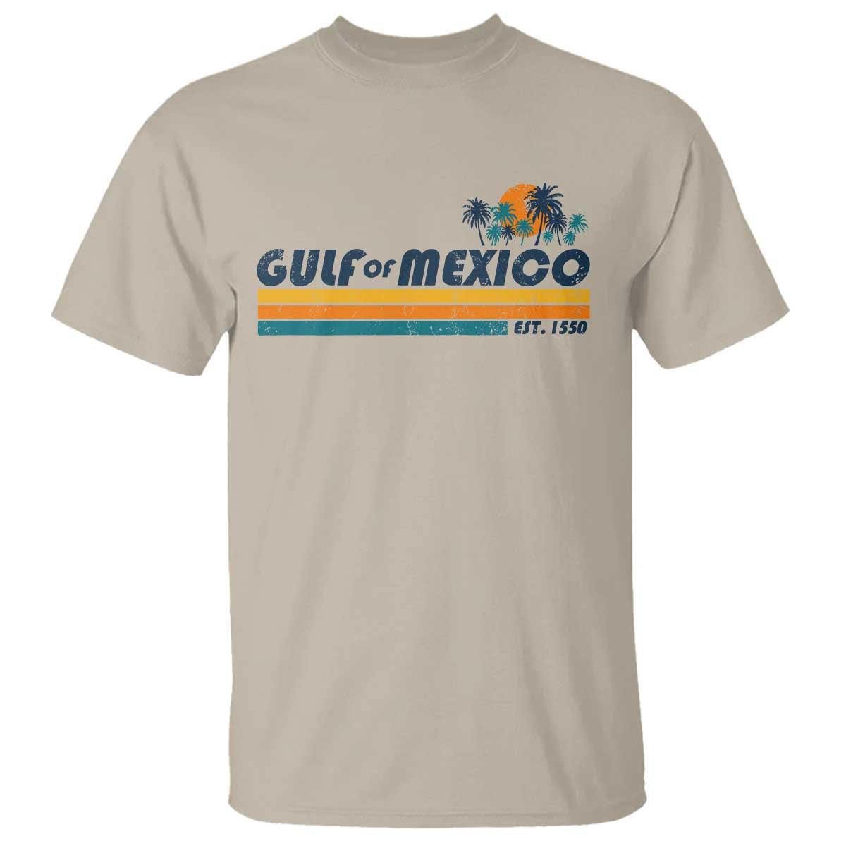 Gulf Of Mexico T Shirt Texas Alabama Mississippi Florida Beach Gulf Coast Mexico Lover TS10 Sand Print Your Wear