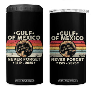Never Forget Gulf Of Mexico 4 in 1 Can Cooler Tumbler 1915 - 2025 TS10 One Size: 16 oz Black Print Your Wear