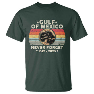 Never Forget Gulf Of Mexico T Shirt 1915 - 2025 TS10 Dark Forest Green Print Your Wear