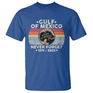 Never Forget Gulf Of Mexico T Shirt 1915 - 2025 TS10 Royal Blue Print Your Wear