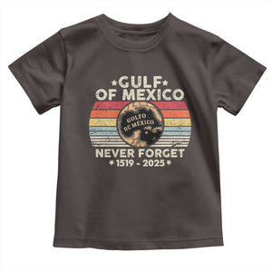 Never Forget Gulf Of Mexico Toddler T Shirt 1915 - 2025 TS10 Dark Chocolate Print Your Wear