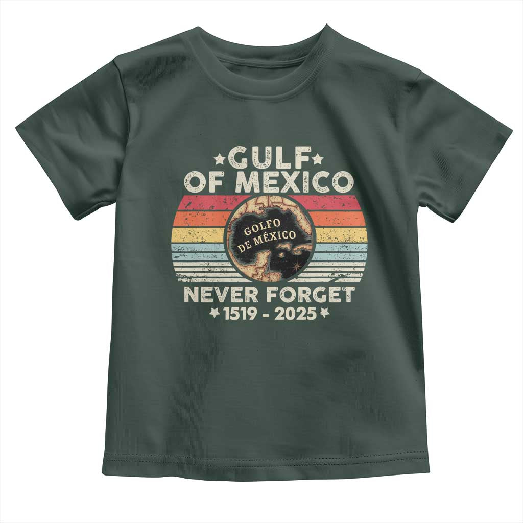 Never Forget Gulf Of Mexico Toddler T Shirt 1915 - 2025 TS10 Dark Forest Green Print Your Wear