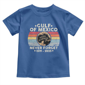 Never Forget Gulf Of Mexico Toddler T Shirt 1915 - 2025 TS10 Royal Blue Print Your Wear
