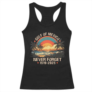 Gulf Of Mexico Racerback Tank Top Never Forget 1915 - 2025 Coast Texas Alabama Mississippi Florida Beach TS10 Black Print Your Wear