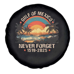 Gulf Of Mexico Spare Tire Cover Never Forget 1915 - 2025 Coast Texas Alabama Mississippi Florida Beach TS10 Print Your Wear