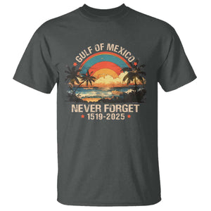 Gulf Of Mexico T Shirt Never Forget 1915 - 2025 Coast Texas Alabama Mississippi Florida Beach TS10 Dark Heather Print Your Wear