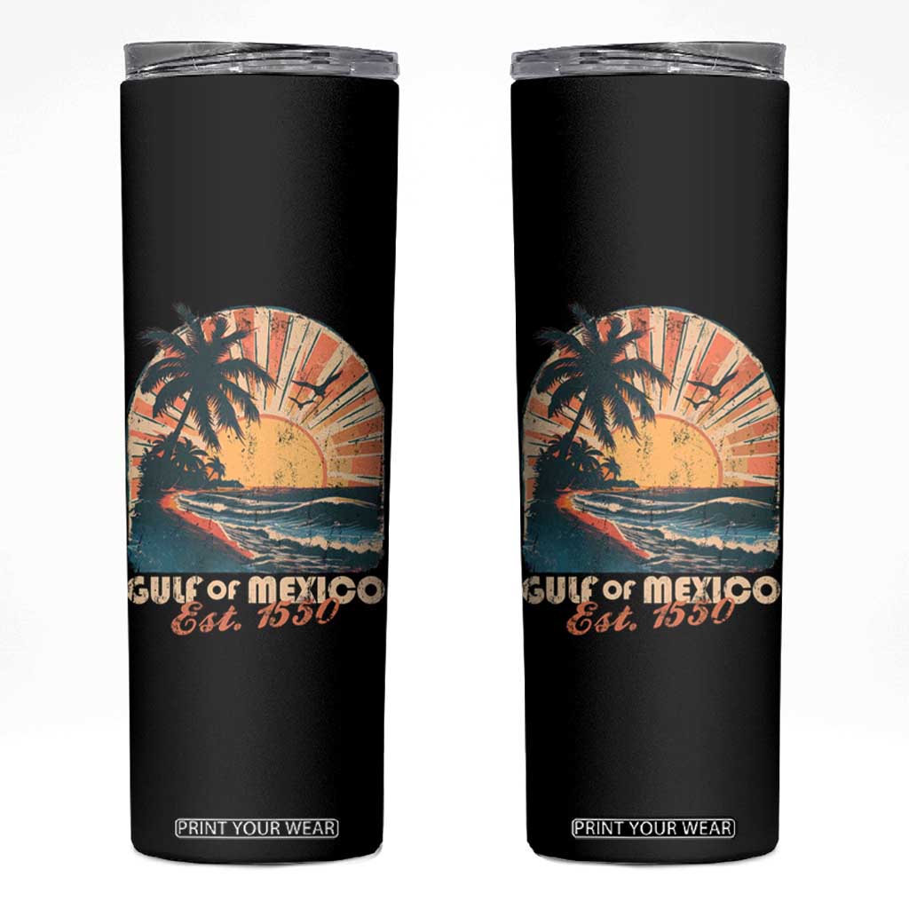 Gulf Of Mexico Skinny Tumbler Est. 1550 Sunny Vibes TS10 Black Print Your Wear