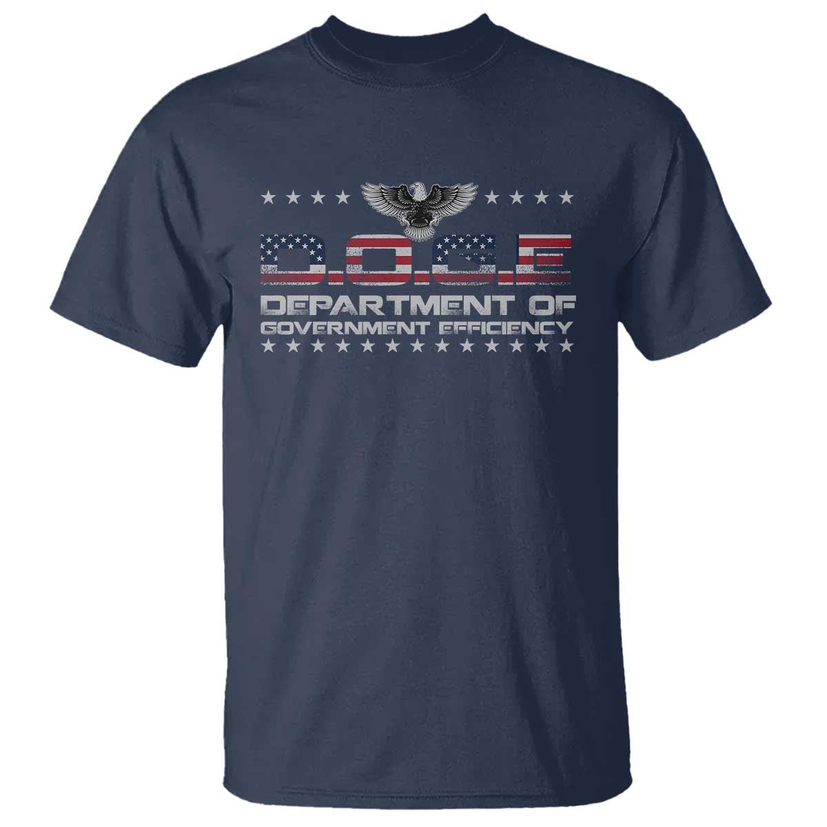 D.O.G.E. DOGE Department of Government Efficiency T Shirt American Flag Eagle TS10 Navy Print Your Wear