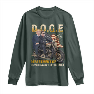 DOGE Department of Government Efficiency Long Sleeve Shirt Funny Trump Musk Cool Motorbike TS10 Dark Forest Green Print Your Wear