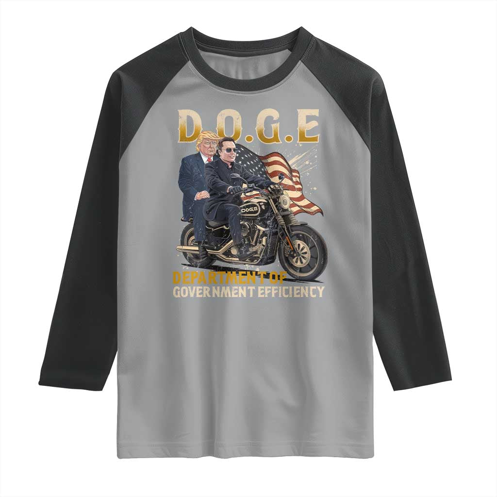 DOGE Department of Government Efficiency Raglan Shirt Funny Trump Musk Cool Motorbike TS10 Sport Gray Black Print Your Wear