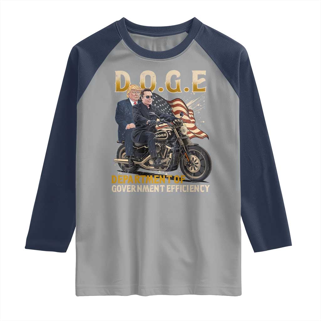 DOGE Department of Government Efficiency Raglan Shirt Funny Trump Musk Cool Motorbike TS10 Sport Gray Navy Print Your Wear