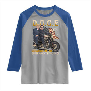 DOGE Department of Government Efficiency Raglan Shirt Funny Trump Musk Cool Motorbike TS10 Sport Gray Royal Print Your Wear