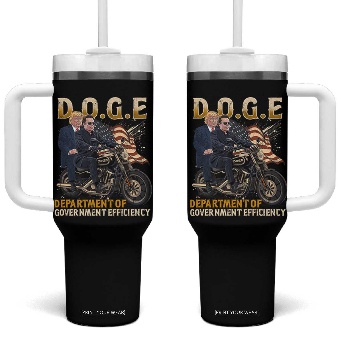 DOGE Department of Government Efficiency Tumbler With Handle Funny Trump Musk Cool Motorbike TS10 One Size: 40 oz Black Print Your Wear