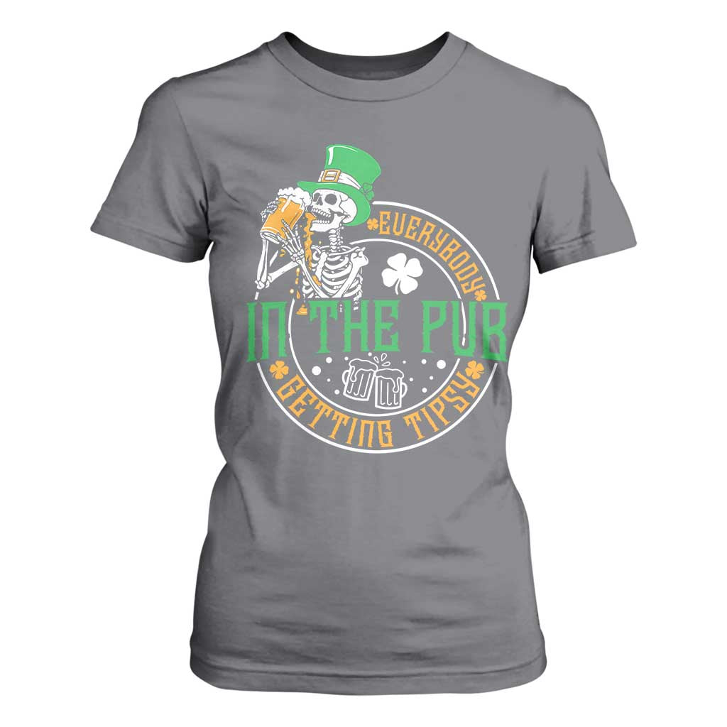 St Patricks Day Pub T Shirt For Women Everybody In The Pub Getting Tipsy TS10 Charcoal Print Your Wear