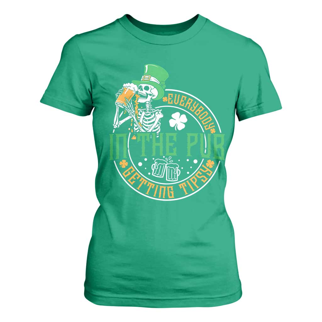 St Patricks Day Pub T Shirt For Women Everybody In The Pub Getting Tipsy TS10 Irish Green Print Your Wear