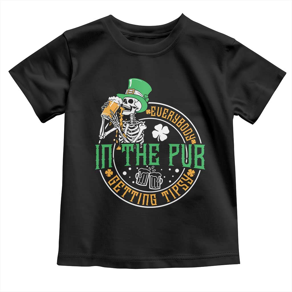 St Patricks Day Pub Toddler T Shirt Everybody In The Pub Getting Tipsy TS10 Black Print Your Wear