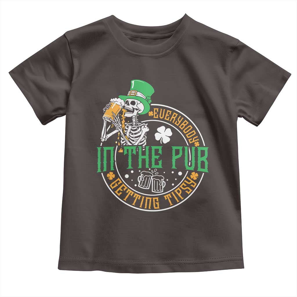 St Patricks Day Pub Toddler T Shirt Everybody In The Pub Getting Tipsy TS10 Dark Chocolate Print Your Wear