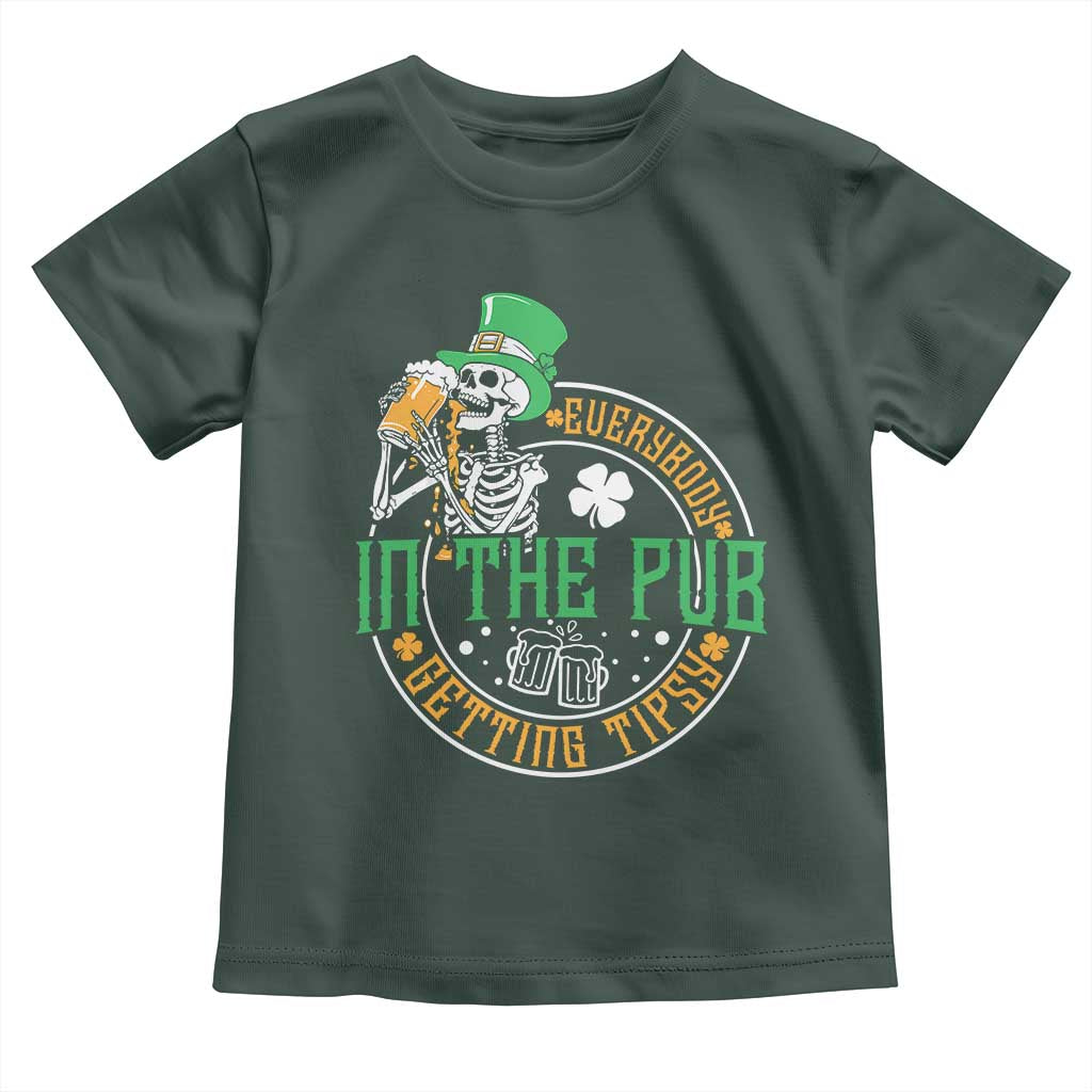 St Patricks Day Pub Toddler T Shirt Everybody In The Pub Getting Tipsy TS10 Dark Forest Green Print Your Wear