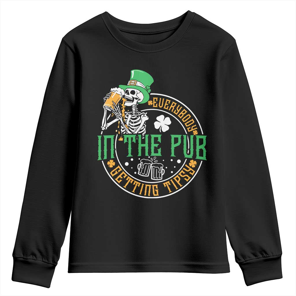 St Patricks Day Pub Youth Sweatshirt Everybody In The Pub Getting Tipsy TS10 Black Print Your Wear